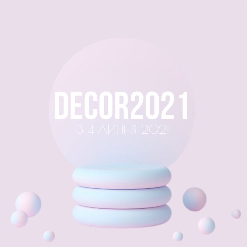 Decor 2021: перша в Україні конференція для декораторів та флористів – Oh My Wed Day
